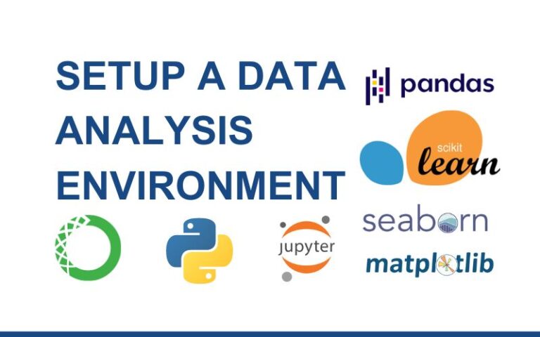 Setup an environment for data analysis