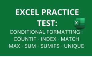 Read more about the article Excel Practice Test: COUNTIF,INDEX,MATCH,MAX,SUM,SUMIFS,UNIQUE